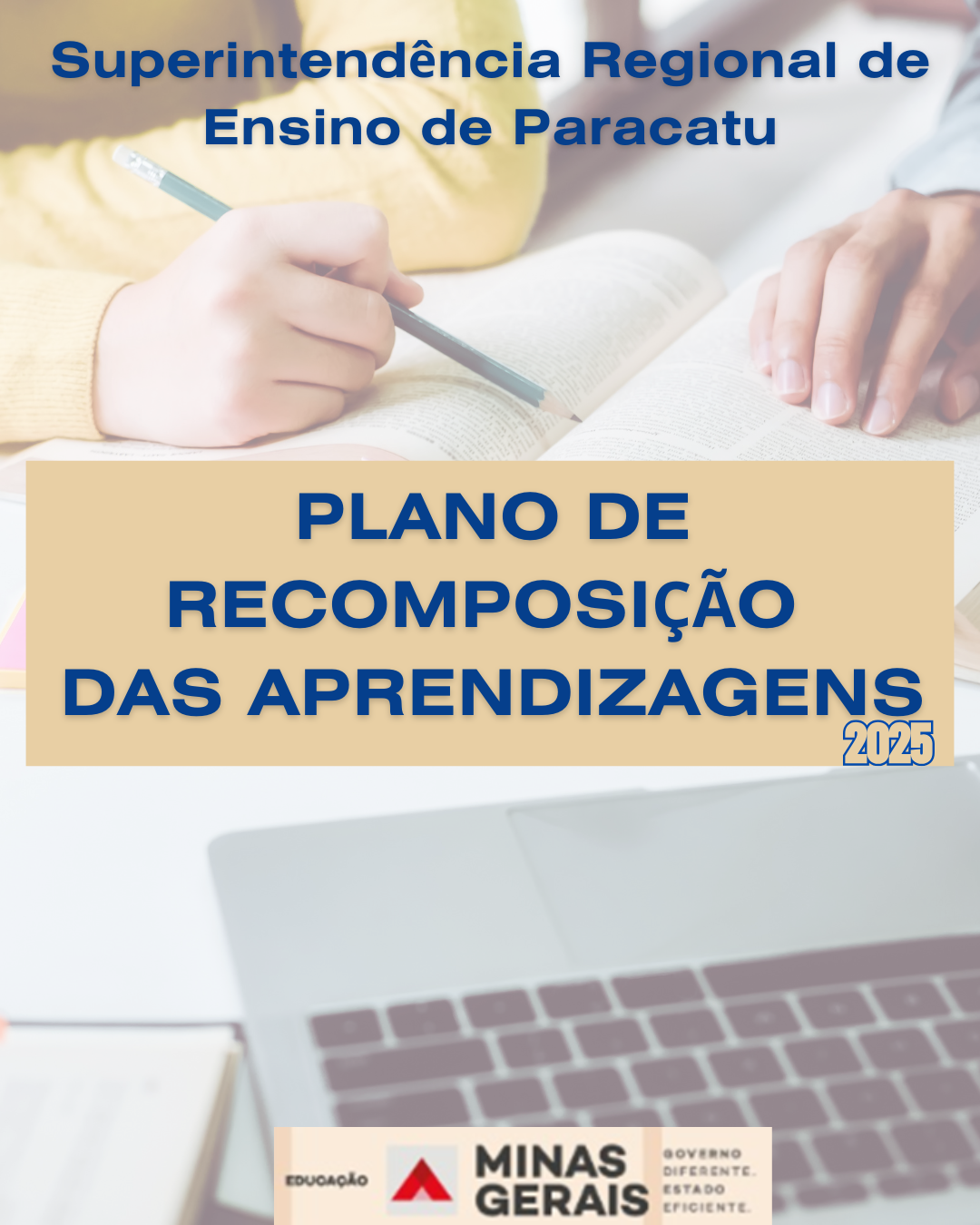 Reabertura de inscrições para atuação no Plano de Recomposição das Aprendizagens (PRA) da SRE Paracatu – Outubro de 2025.